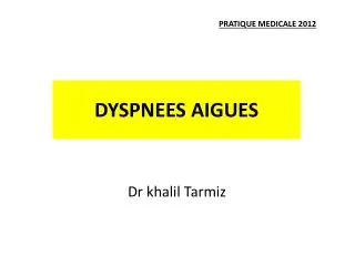 dyspnees aigues