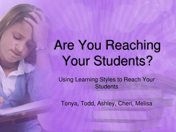 are you reaching your students