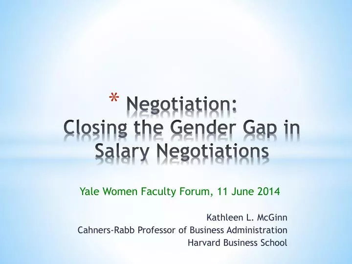 negotiation closing the gender gap in salary negotiations