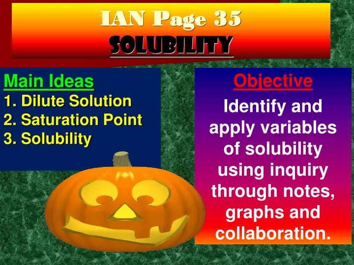 ian page 35 solubility