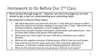 Homework to Do Before Our 2 nd C lass