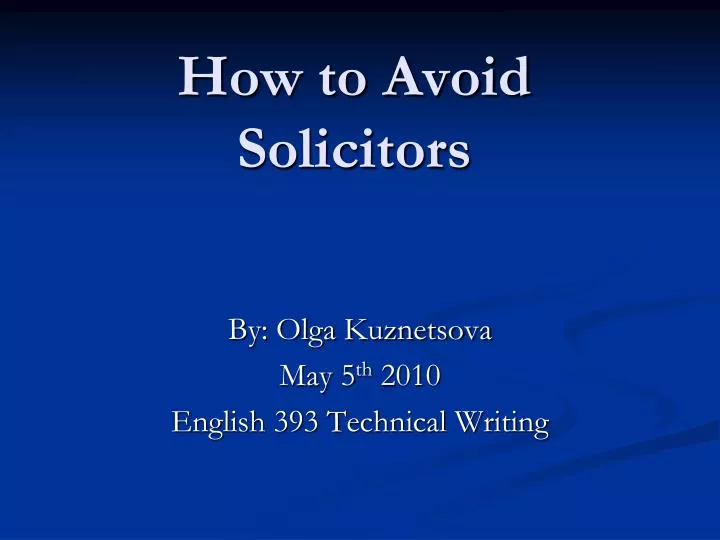 how to avoid solicitors