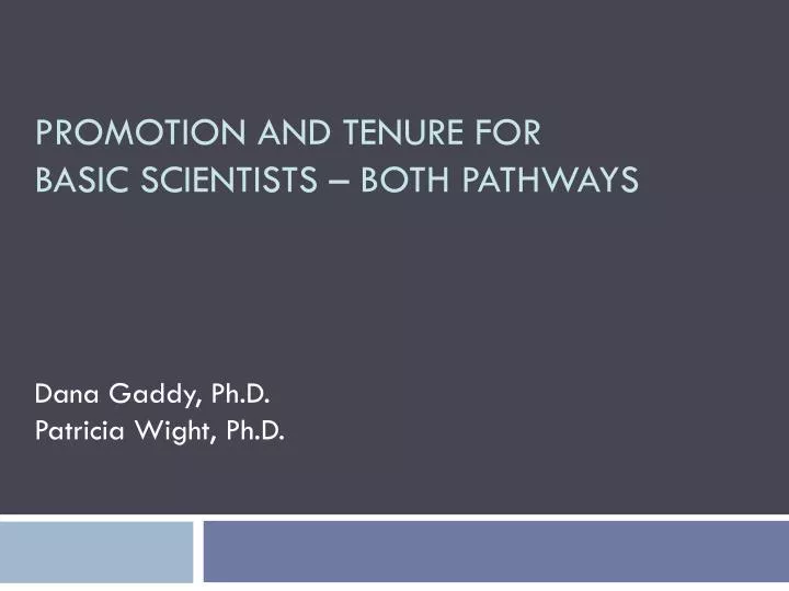promotion and tenure for basic scientists both pathways