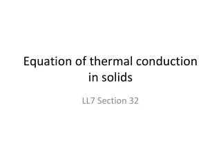 Equation of thermal conduction in solids
