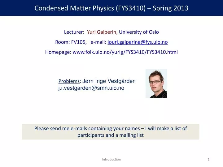 condensed matter physics fys3410 spring 2013