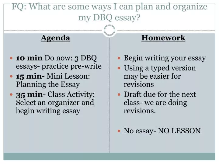 fq what are some ways i can plan and organize my dbq essay