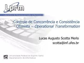 Controle de Concorrência e Consistência Otimista – Operational Transformation