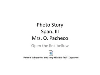 Photo Story Span. III Mrs. O. Pacheco