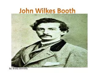 John W ilkes Booth