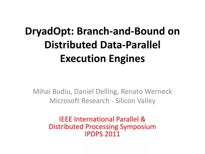 dryadopt branch and bound on distributed data parallel execution engines