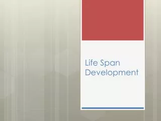 Life Span Development