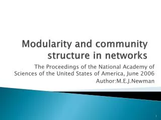 Modularity and community structure in networks