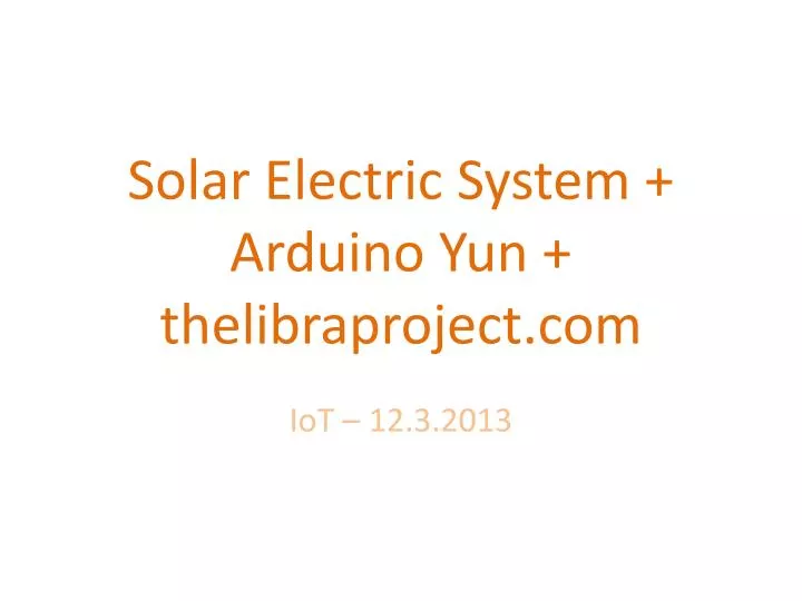 solar electric system arduino yun thelibraproject com