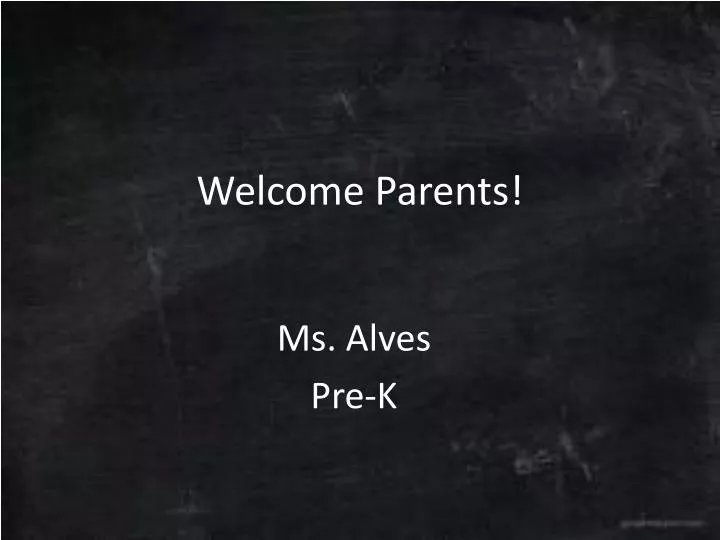 welcome parents