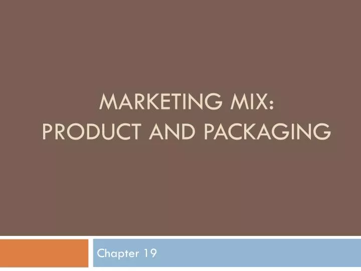 marketing mix product and packaging