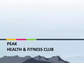 Peak Health &amp; Fitness Club