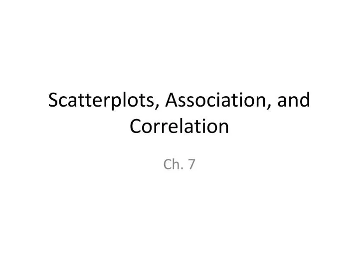 scatterplots association and correlation