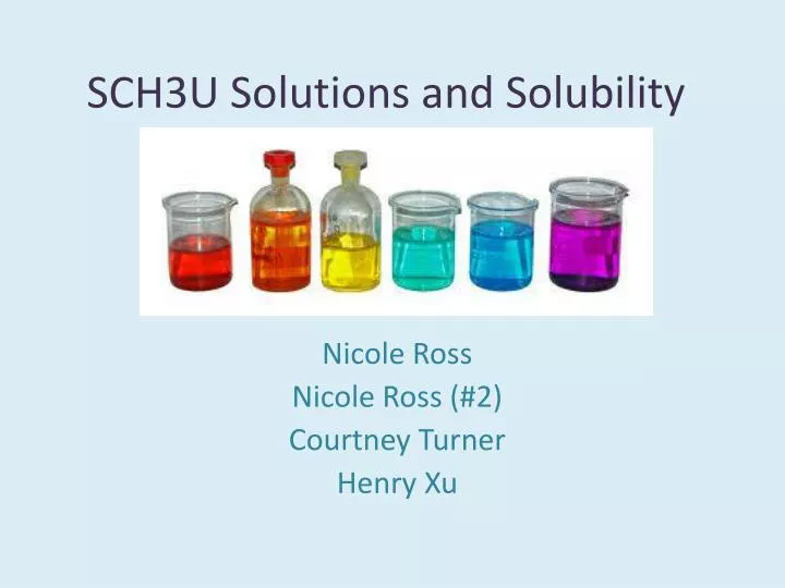 sch3u solutions and solubility