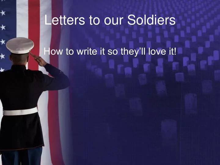 letters to our soldiers