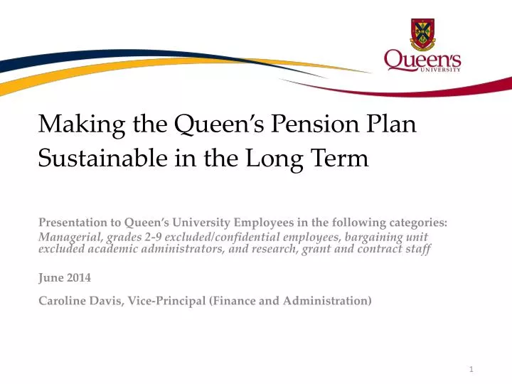 making the queen s pension plan sustainable in the long t erm