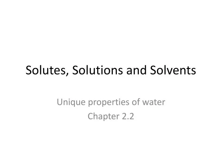 solutes solutions and solvents