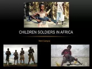 Children Soldiers in Africa