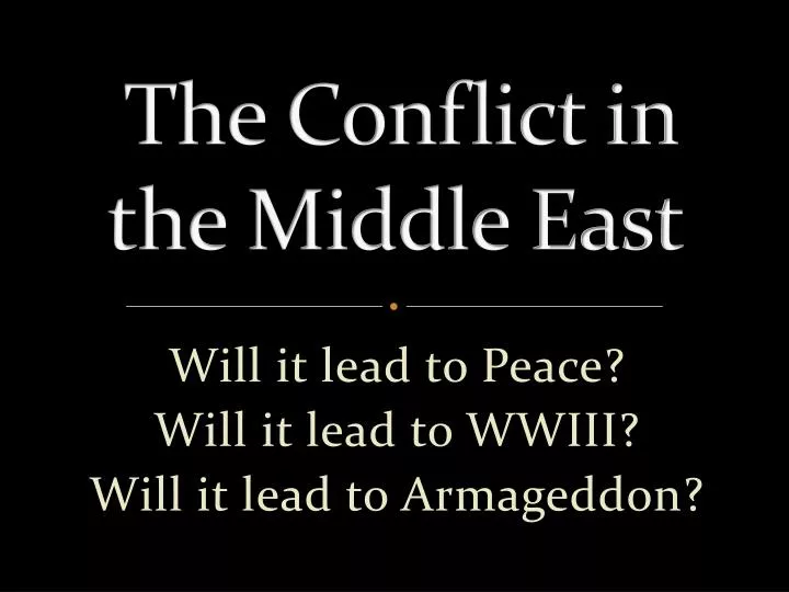 the conflict in the middle east