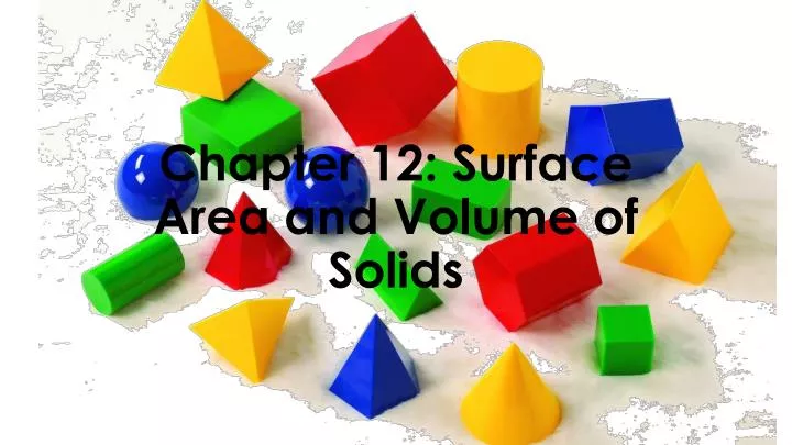 chapter 12 surface area and volume of solids