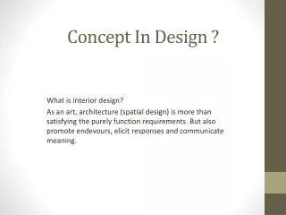 Concept In Design ?