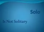 Solo - slide 1