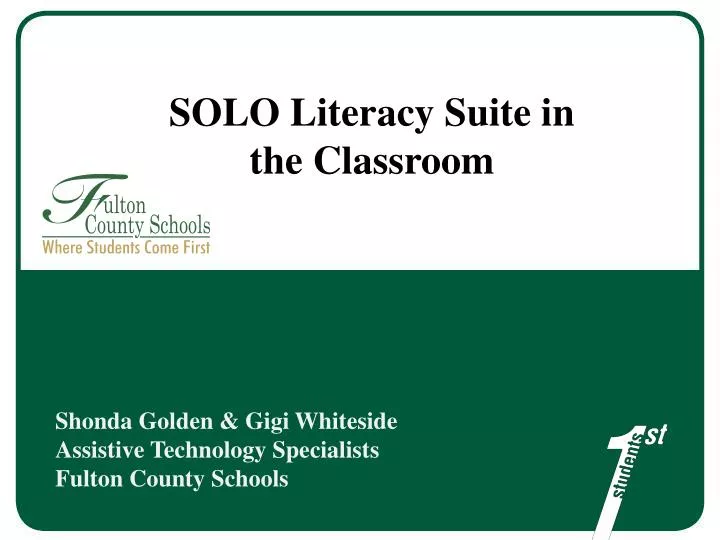 solo literacy suite in the classroom