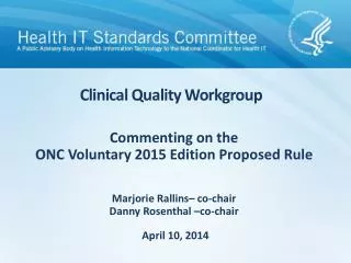 Clinical Quality Workgroup