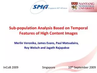 Sub-population Analysis Based on Temporal Features of High Content Images