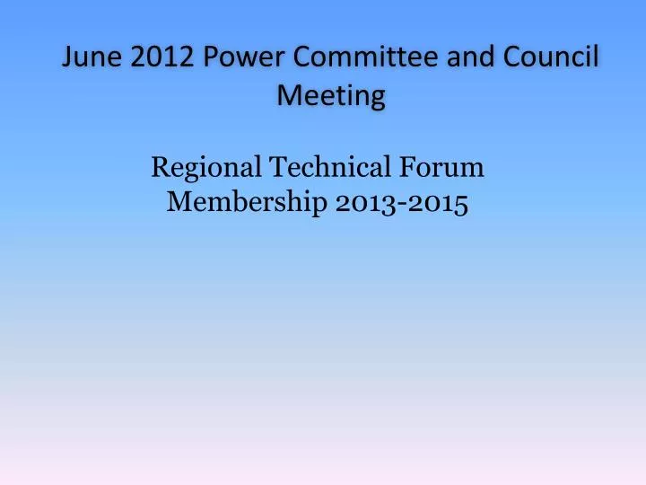 june jandil meeting june 2012 power committee and council meeting