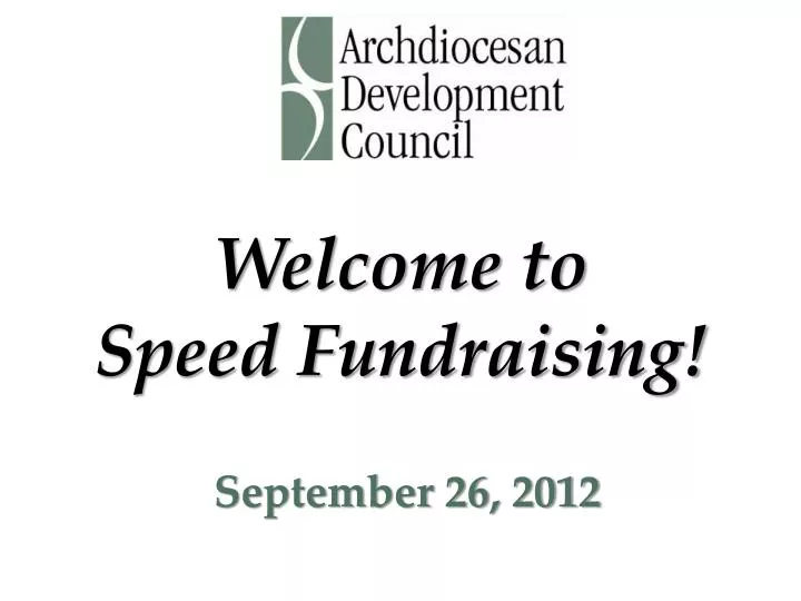 welcome to speed fundraising
