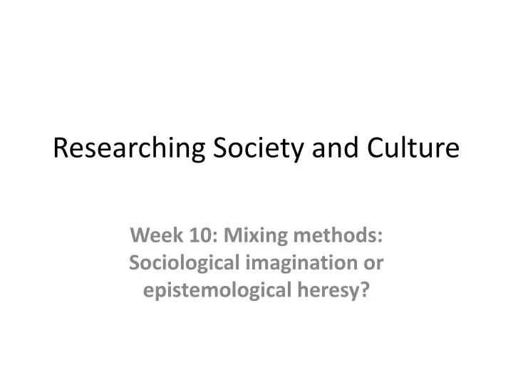 researching society and culture