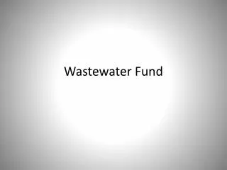 Wastewater Fund