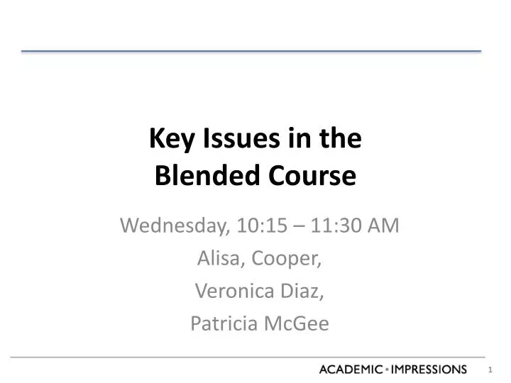 key issues in the blended course