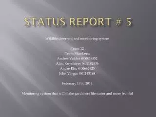 Status Report # 5