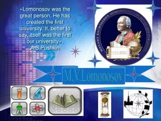 M.V.Lomonosov