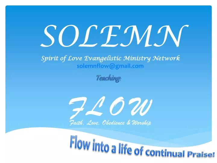 solemn spirit of love evangelistic ministry network solemnflow@gmail com