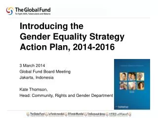 Introducing the Gender Equality Strategy Action Plan, 2014-2016