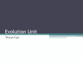 evolution unit