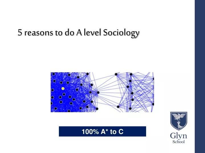 5 reasons to do a level sociology