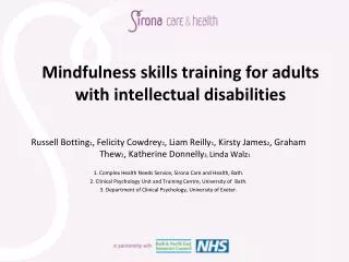 Mindfulness skills training for adults with intellectual d isabilities