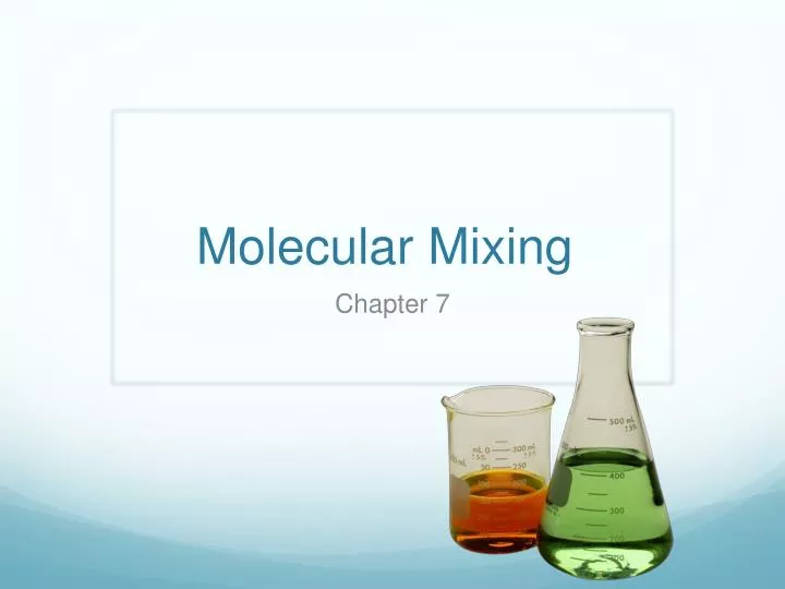 molecular mixing