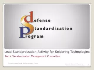 Lead Standardization Activity for Soldering Technologies
