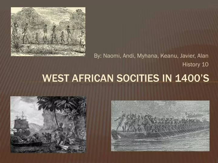 west african socities in 1400 s