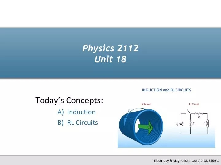 physics 2112 unit 18