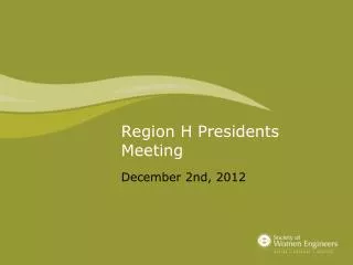 Region H Presidents Meeting